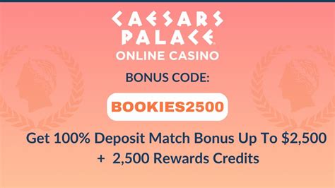 caesars casino promo code pa|Caesars Palace Online Casino PA Promo Code BOOKIES2500: .